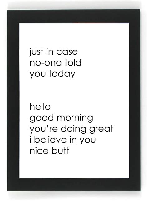 Just In Case No One Told You Today Printposterframed Print Etsy Uk