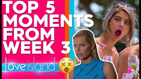 Sophie Monk Countdowns The Top Moments From Week Three Love Island