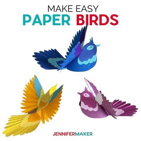 Easy 3d Paper Birds Jennifer Maker