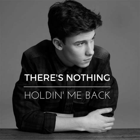 Shawn mendes performs 'there's nothing holding me back' (2017) | vmas. There's nothing holdin me back - Shawn mendes