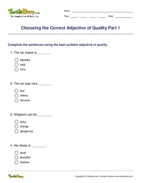 Adjectives are words that describe the qualities or states of being of nouns: Choosing the Correct Adjective of Quality Part 1 Worksheet ...