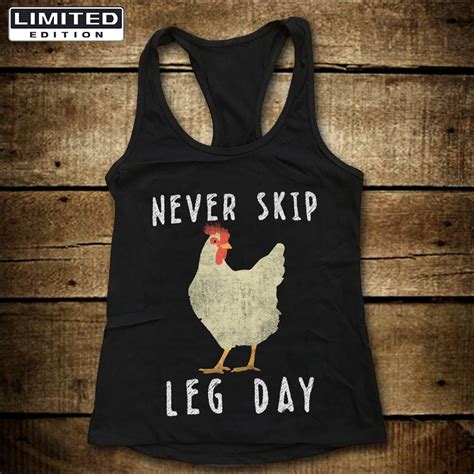 Never Skip Leg Day Funny Leg Day Workout Gym Humor Fitness T Shirt