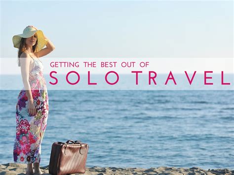 Solo Travel Tips