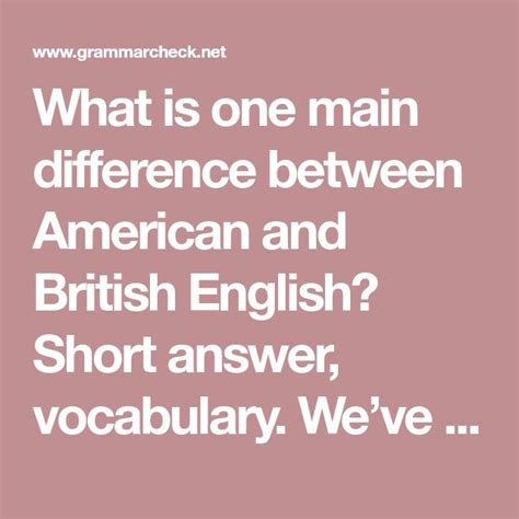 british vs american english 63 differences infographic american english english british
