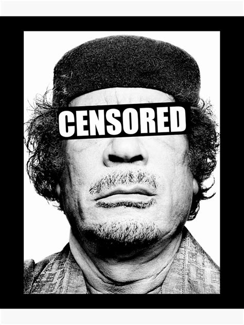 Póster Líderes De La Censura Muammar Gaddafi De Andyserkis Redbubble