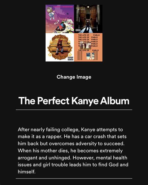 The Perfect Kanye Album Rkanye