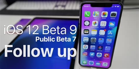 Ios 12 Beta 9 And Public Beta 6 Follow Up Almost There Zollotech