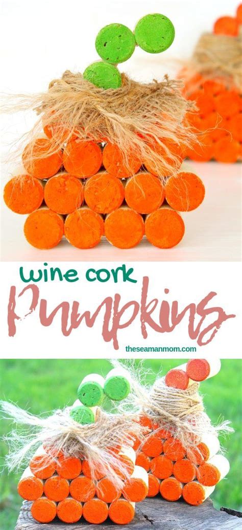 These Wine Cork Pumpkins Are Not Only Easy And Fun But A Great Way To
