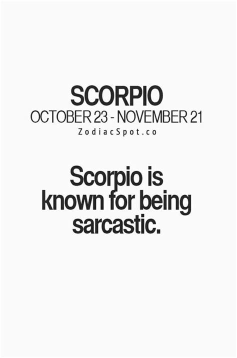Me Sarcastic No Image 2700442 By Maria D On Scorpio Horoscope Scorpio Facts
