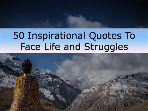 29 Inspiring Quotes About Life Struggles Richi Quote
