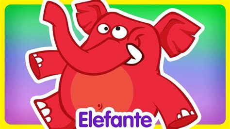 Elefante Oficial Canciones Infantiles De La Gallina Pintadita Youtube