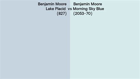Benjamin Moore Lake Placid Vs Morning Sky Blue Side By Side Comparison