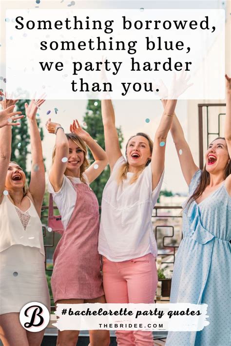 375 Best Bachelorette Party Quotes And Captions For 2023