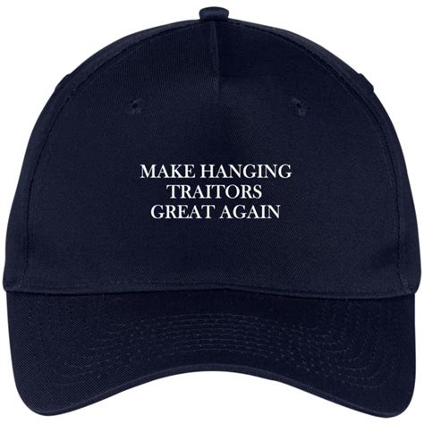Make Hanging Traitors Great Again Hat Cap Lelemoon