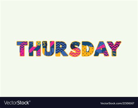 Thursday Concept Word Art Royalty Free Vector Image