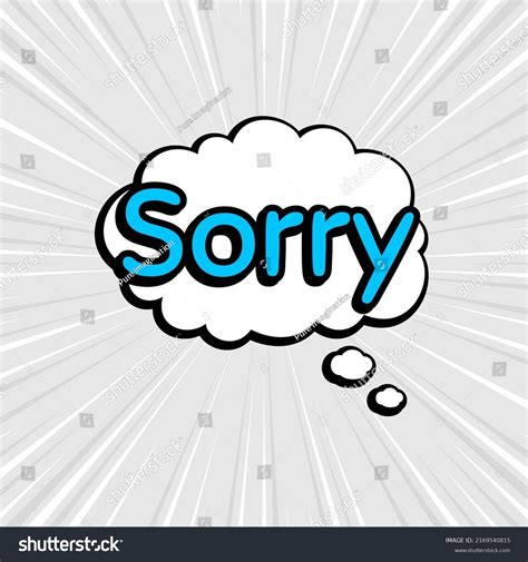 Comic Speech Bubbles Isolated Text Sorry Stock Vector Royalty Free