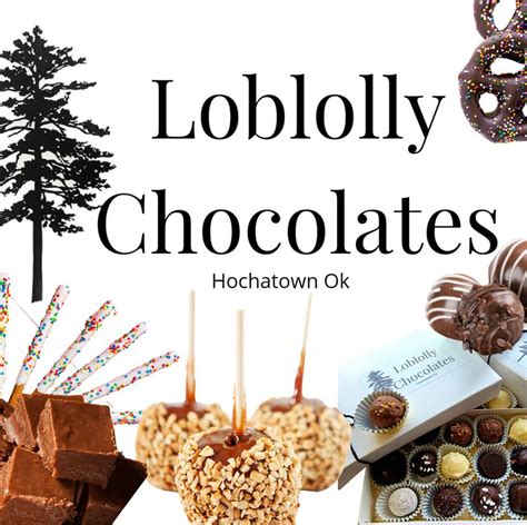 Loblolly Chocolates Broken Bow Ok