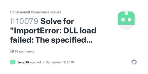 Solve For Importerror Dll Load Failed The Specified Procedure Could
