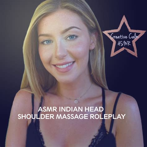 Asmr Indian Head Shoulder Massage Roleplay By Creative Calm Asmr On Spotify