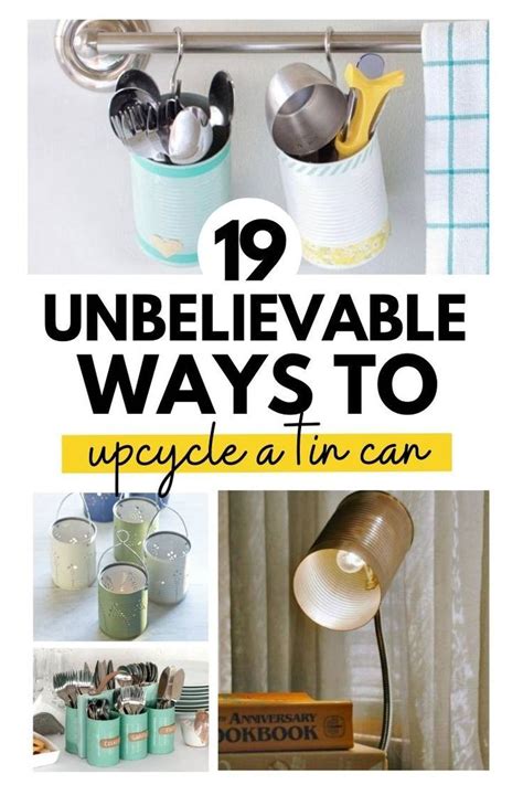 Unbelievable Ways To Upcycle A Tin Can