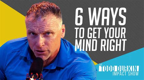 6 Ways To Get Your Mind Right Youtube