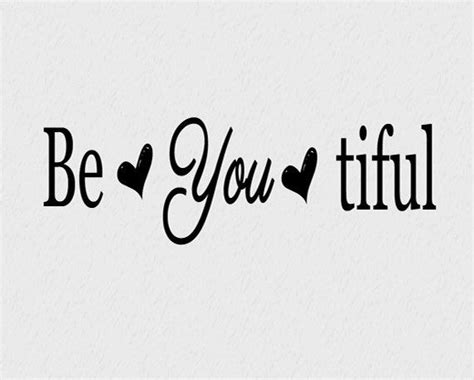 Be You Tiful Vinyl Wall Art Decal Wall Saying Sticker Home