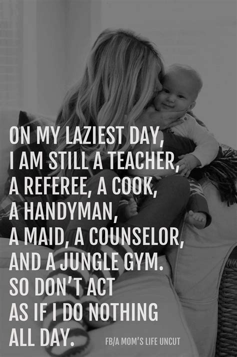 Pin By Sarah Gelts On Mami Mom Quotes Mom Humor Quotes About Motherhood