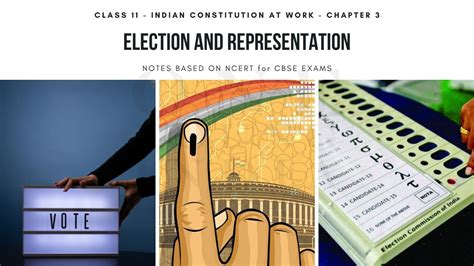 Election And Representation Notes CBSE Class 11 Political Science NCERT