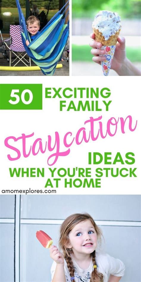 50 staycation ideas for families stuck at home artofit