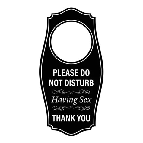 Signs Bylita Please Do Not Disturb Having Sex Thank You Door Hanger 8 54 Picclick