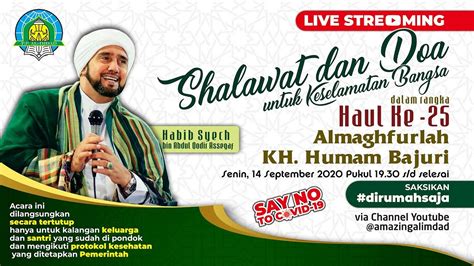 Live Sholawatan Bersama Habib Syech Bin Abdul Qodir Assegaf Pp Al