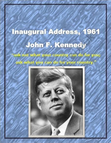 John F Kennedy Inaugural Address 1961 Inauguration What You Can Do