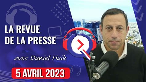 La Revue De La Presse Du 5 Avril 2023