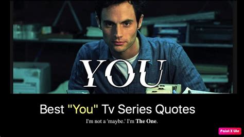 50 best you tv series quotes netflix nsf news and magazine