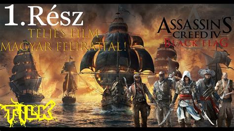 2018 teljes film magyarul videa creed 2. Assassin's Creed 4 Black Flag Teljes Film Magyar ...