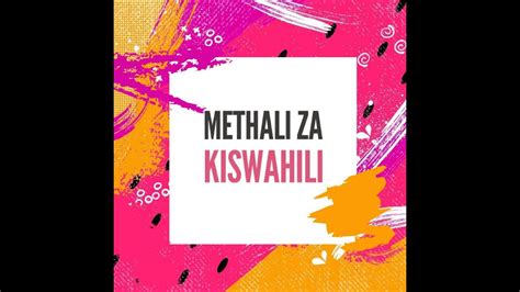 Methali Za Kiswahili Youtube