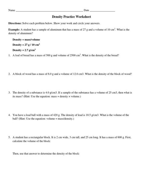 Simple and to the point, this density instructional activity gives learners 11 short word problems in which they must determine either the density, volume, or mass of various objects. Density Practice Problem Worksheet in 2020 | Worksheet ...