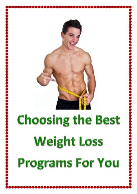 Choosing The Best Weight Loss Programs For You