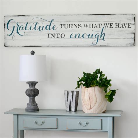 Gratitude Turns What We Have Into Enough Wooden Sign Grateful Quote