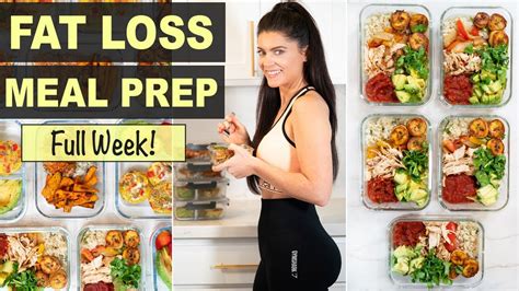 New Super Easy 1 Week Meal Prep For Weight Loss Healthy Recipes For Fat Loss Eating Healthy