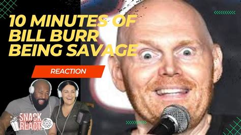 Bill Burr Is Savage Couples Reaction Youtube