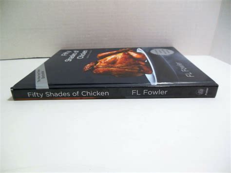 Fifty Shades Of Chicken Cookbook 50 Recipes Bound To Be Delicious