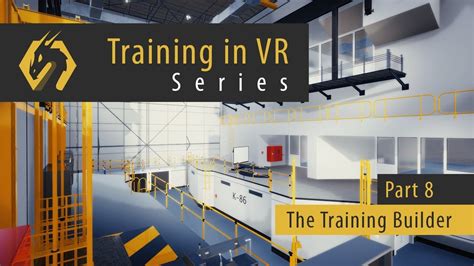 How To Build Your First Interactive VR Experience Training Builder