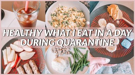 Healthy What I Eat In A Day During Quarantine Non Vegan Realistic