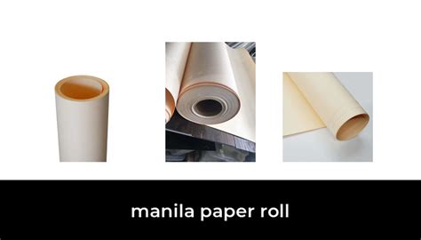 42 Best Manila Paper Roll 2022 After 246 Hours Of Research And Testing