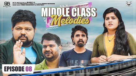 Middle Class Melodies Comedy Web Series Episode 8 Mr Hyderabadi Bhavyas Media Kbk