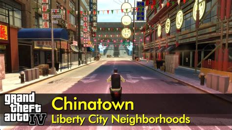 Chinatown Gta Iv Neighborhoods Youtube