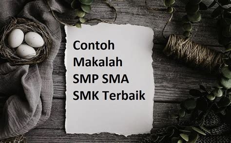 10+ Contoh Makalah SMP SMA SMK Terbaik 2023 | Mautidur.com