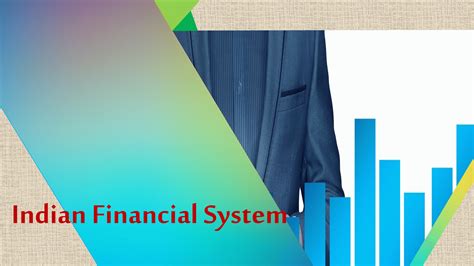 Indian Financial System Components Definition And Functions