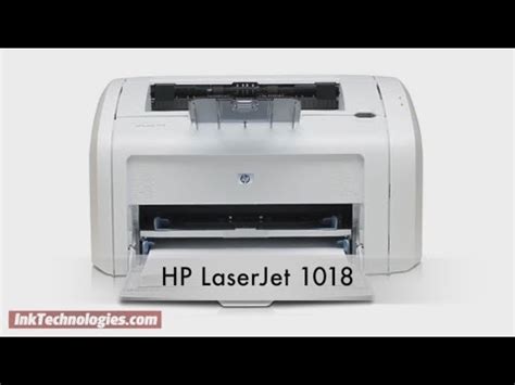 The hp laserjet 1018 is a common printer that was sold by walmart and other home office stores, you can still find it on amazon. HP LaserJet 1018 Instructional Video - YouTube